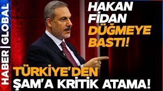 SON DAKİKA | Türkiye'den Şam'a Kritik Atama: Ankara Bölgenin Kaderini Çiziyor!