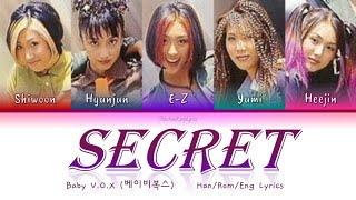 Baby V.O.X (베이비복스) Secret (비밀) - Han/Rom/Eng Lyrics (가사) [1997]