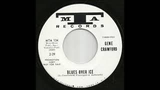 Gene Crawford - Blues Over Ice - MTA