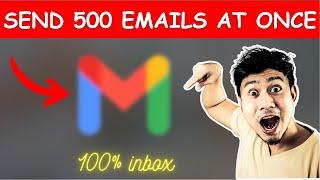  How To Send Bulk Emails Using Gmail For Free | 500 Emails At Once - Email Marketing