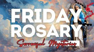 TODAY HOLY ROSARY: SORROWFUL MYSTERIES, FRIDAY OCTOBER 25, 2024 #holyrosarytoday #therosary