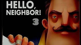 Hello Neighbor #3 секретный подвал...