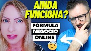 FÓRMULA NEGÓCIO ONLINE FUNCIONA? (DEPOIMENTO) FORMULA NEGÓCIO ONLINE VALE A PENA?CURSO ALEX VARGAS