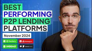 Best Performing P2P Lending Platforms In November 2024