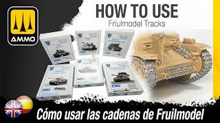 How To Use Friulmodel Tracks/Cómo usar las cadenas de Friulmodel