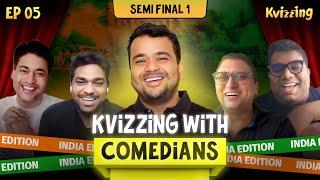 KVizzing with the Comedians India Edition SF1 with Gopal Datt, Shantanu, Vishwas and @ZakirKhan