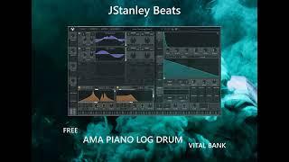 Free Vital Ama Piano Log Drum Bank