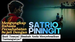 Rahasia Kebahagiaan Sejati dengan Satrio Piningit dan Sahabatnya