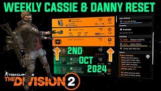 The Division 2 "WEEKLY CASSIE MENDOZA & DANNY WEAVER RESET(LEVEL 40)" October 2nd 2024