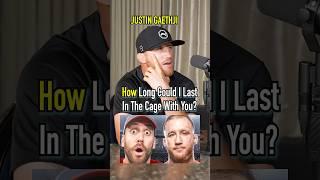 How Long Can We Last In A UFC Fight?! Justin Gaethje Answers! #shorts #ufc #fight #mma #funny #cage