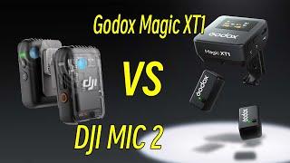 Godox Magic XT1 vs DJI MIC 2 , Which one is better?