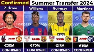  ALL CONFIRMED TRANSFER SUMMER 2024, ⏳️ Williams to Barcelona , Zirkzee to United , Guirassy ️