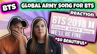 Global ARMY Song for BTS - "We'll Be Fine" by Gracie Ranan ft. ARMY (2018 MV) Reaction