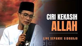  Live Sepande Sidoarjo ( Ciri Ciri Kekasih Allah )