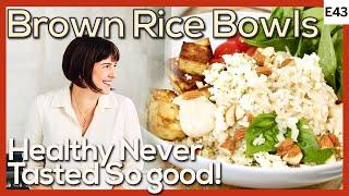 Brown Rice Bowls - Hearty, Healthy & Delicious