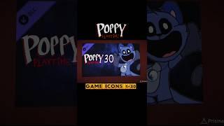 Poppy Playtime : Chapter 1 to 30 Game Icons Comparison #poppy5 #catnap #huggywuggy #shorts