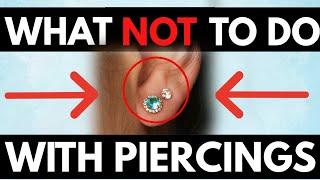 What NOT to do with your piercings #piercingaftercare