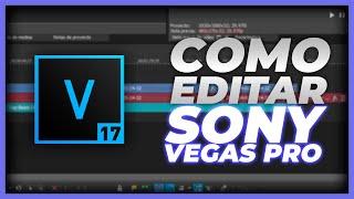 COMO EDITAR EN SONY VEGAS PRO 2023 - Primeros Pasos para ser un PRO