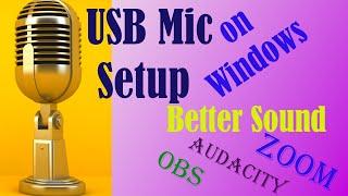 Simple Windows USB microphone setup for better voice quality