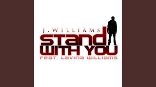 Stand With You (feat. Lavina Williams)