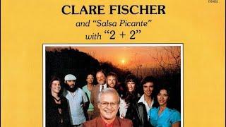 A JazzMan Dean Upload  - Clare Fischer & Salsa Picante - Shake Out All Those Blues (1980) - Latin