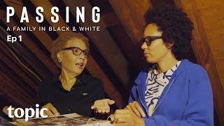 Passing | Episode 1: Lost and Found