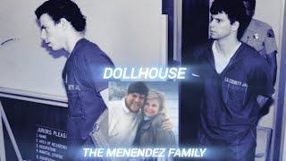 dollhouse / the menendez brothers