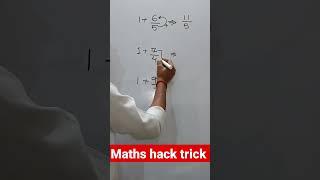 MATHS HACK TRICK FRACTION ADDITION #mathstricks