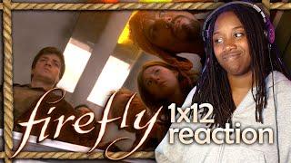 Firefly | 1x12 the message | First Time Watching