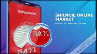 Shilngie Market Mobile App. Buy and Sell any thing in Ethiopia, it works for all cities.