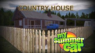 MY SUMMER CAR MODS #2        (COUNTRY HOUSE)