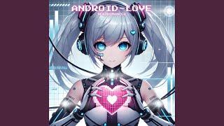 Android Love