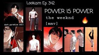 Daniel Park (Hyung Seok)  Power is power [MMV] - The Weeknd • Lookism Edit Ep. 342