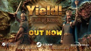 Yield! Fall of Rome - Early Access starting January 20 !