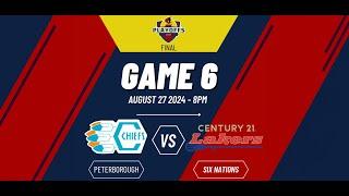 MSL FINAL LIVE | GAME 6 | Six Nations Chiefs v Peterborough Lakers | Aug 27 2024