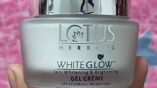 Lotus herbals whiteglow skin whitening and brightening gel cream #shotr #youtubeshorts #shorts