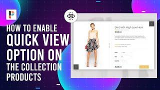 How to enable Quick View Popup | Shopify Tutorial | Pikrana | Emoll Them