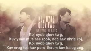 David Yang - Koj Nyob Qhov Twg Ft. Hands Band (Prod. By Lytos)