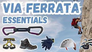 What equipment do I need for Via Ferrata? (Basic kit list)