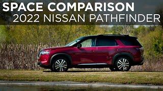 2022 Nissan Pathfinder (Space and Storage vs Explorer and Highlander)