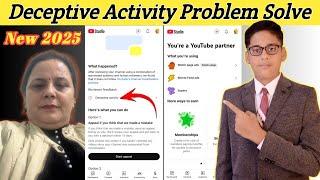 Deceptive Activity YouTube Monetization | Your Channel is not currently able to earn