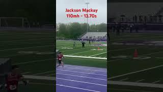 Jackson Mackay - WOSSAA Championship - 110mh 13.70s