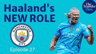 Haaland's new role, Champions League format verdict, and Barcelona's strong start | Ep. 27