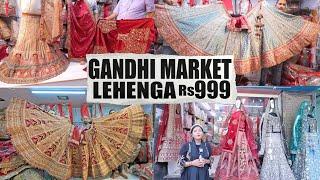 Pocket Friendly lehenga | Sabki Pehli pasand Gandhi Market Cheapest Shop