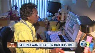 Refund wanted after bad bus trip