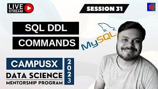 Session 31 - SQL DDL Commands | DSMP 2023