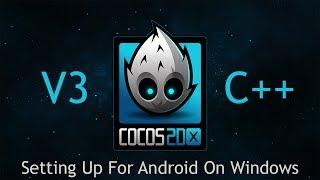 Cocos2d-x v3 C++ Tutorial 3 - Setting Up For Android On Windows