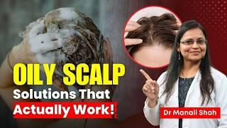 How to Manage Oily Scalp & Prevent White Hair Naturally: Dermatologist Tips! | HairMD, Pune