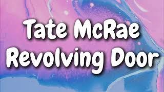 Tate McRae - Revolving Door (Lyrics)