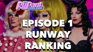 EPISODE 1 RUNWAY RANKING - RUPAUL'S DRAG RACE SEASON 14